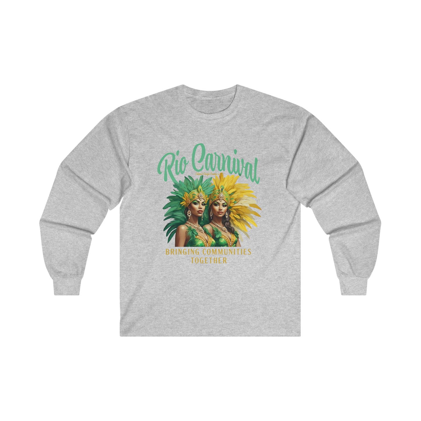 Rio de Janeiro Carnival Together Ultra Cotton Long Sleeve Tee