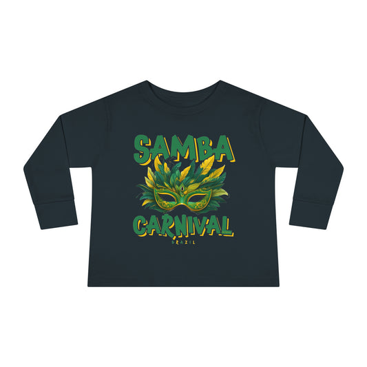 Samba Rio de Janeiro Carnival Toddler Long Sleeve Tee