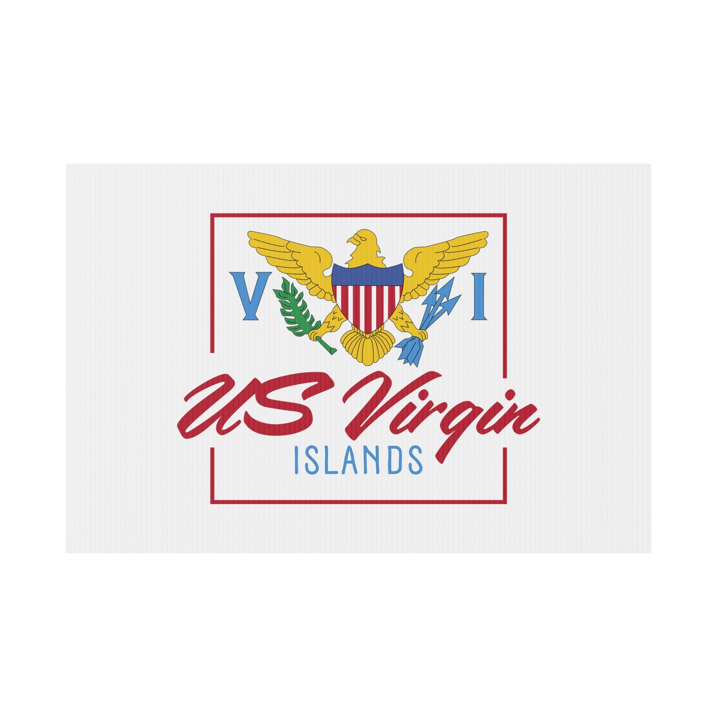 US Virgin Islands Plastic Yard Sign